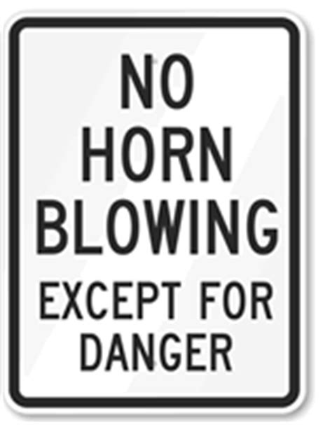 SmartSign 24 x 18 inch “No Horn Blowing Except For Danger” 